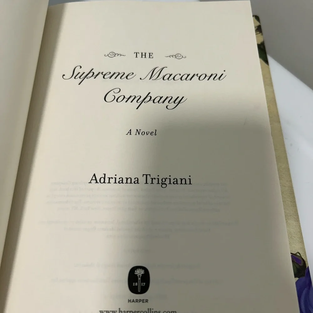 The Supreme Macaroni Company By Adriana Trigiani